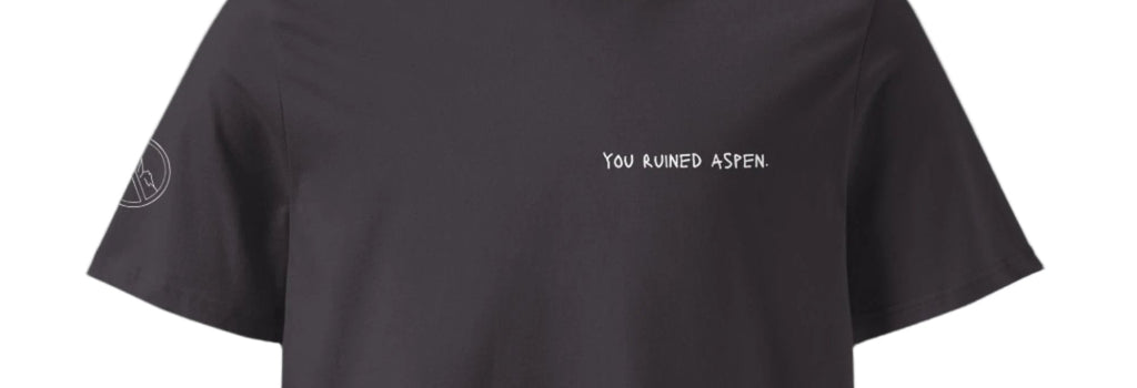 you ruined aspen