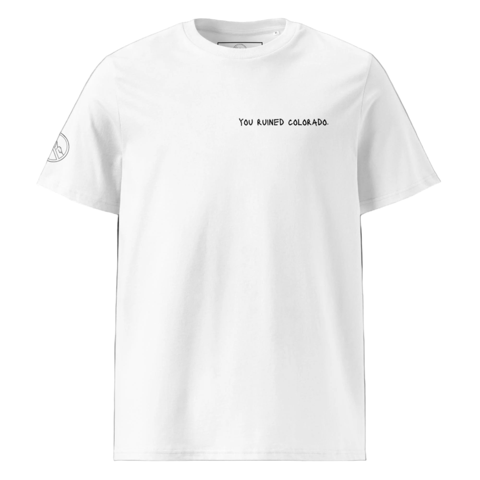 you ruined colorado.